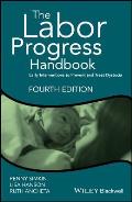 Labor Progress Handbook Early Interventions To Prevent & Treat Dystocia