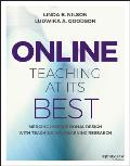 Online Teaching at Its Best: Merging Instructional Design with Teaching and Learning Research