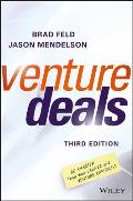 Venture Deals Be Smarter Than Your Lawyer & Venture Capitalist 3rd Edition