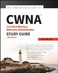 CWNA Certified Wireless Network Administrator Study Guide Exam Cwna 10x