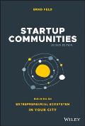 Startup Communities Building an Entrepreneurial Ecosystem in Your City