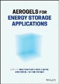 Aerogels for Energy Saving and Storage