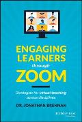 Engaging Learners Through Zoom Strategies for Virtual Teaching Across Disciplines