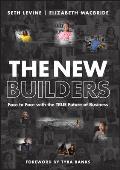 New Builders Face to Face With the True Future of Business