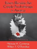 Eleven Blunders that Cripple Psychotherapy in America