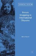 Forum Shopping in International Disputes