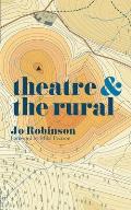 Theatre and the Rural