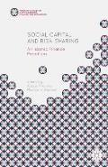 Social Capital and Risk Sharing: An Islamic Finance Paradigm