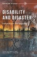 Disability and Disaster: Explorations and Exchanges