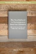 The Non-National in Contemporary American Literature: Ethnic Women Writers and Problematic Belongings