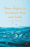 Water Rights in Southeast Asia and India