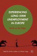 Experiencing Long-Term Unemployment in Europe: Youth on the Edge