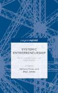 Systemic Entrepreneurship: Contemporary Issues and Case Studies