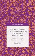 Gendered Impact of Globalization of Higher Education: Promoting Human Development in India
