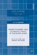 Rising Powers and Economic Crisis in the Euro Area
