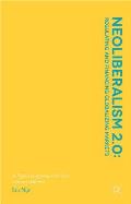 Neoliberalism 2.0: Regulating and Financing Globalizing Markets: A Pigovian Approach for 21st Century Markets