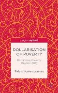 Dollarisation of Poverty: Rethinking Poverty Beyond 2015