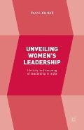 Unveiling Women's Leadership: Identity and Meaning of Leadership in India