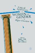 Critical Approaches to Women and Gender in Higher Education