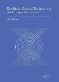 Electrical, Control Engineering and Computer Science: Proceedings of the 2015 International Conference on Electrical, Control Engineering and Computer
