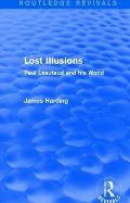 Routledge Revivals: Lost Illusions (1974): Paul L?autaud and His World