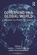 Governing in a Global World: Women in Public Service