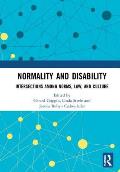 Normality and Disability: Intersections Among Norms, Law, and Culture