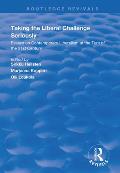 Taking the Liberal Challenge Seriously: Essays on Contemporary Liberalism at the Turn of the 21st Century