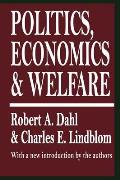 Politics, Economics, and Welfare