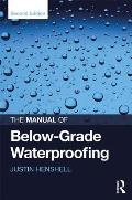 The Manual of Below-Grade Waterproofing