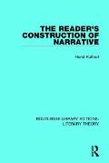 The Reader's Construction of Narrative