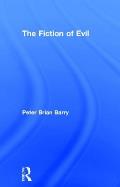 The Fiction of Evil