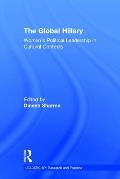 The Global Hillary: Women's Political Leadership in Cultural Contexts