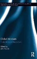 Global Mindsets: Exploration and Perspectives