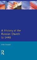 A History of the Russian Church to 1488