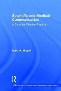 Scientific and Medical Communication: A Guide for Effective Practice