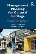 Management Planning for Cultural Heritage: Places and Their Significance