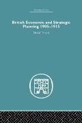 British Economic and Strategic Planning: 1905-1915