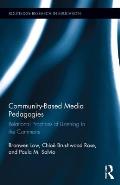Community-Based Media Pedagogies: Relational Practices of Listening in the Commons