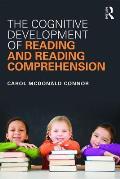 The Cognitive Development of Reading and Reading Comprehension