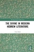 The Divine in Modern Hebrew Literature