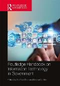 Routledge Handbook on Information Technology in Government