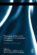Managing Culture and Interspace in Cross-Border Investments: Building a Global Company