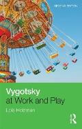 Vygotsky At Work & Play