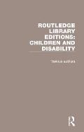 Routledge Library Editions: Children and Disability