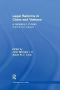 Legal Reforms in China and Vietnam: A Comparison of Asian Communist Regimes