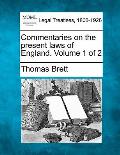 Commentaries on the present laws of England. Volume 1 of 2
