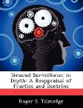 Ground Surveillance in Depth: A Reappraisal of Practice and Doctrine