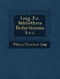 L Nig J.C. Bibliotheca Deductionum S.R.I.