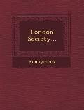 London Society...